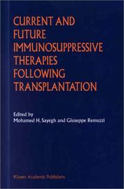 current-and-future-immunosuppressive-therapies-following-transplantation-cover