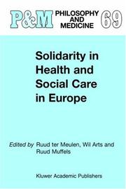 Cover of: Solidarity in Health and Social Care in Europe (Philosophy and Medicine)