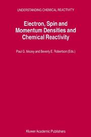 Cover of: Electron, Spin and Momentum Densities and Chemical Reactivity (Understanding Chemical Reactivity)