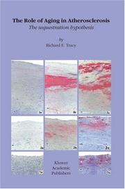 Cover of: The Role of Aging in Atherosclerosis | R.E. Tracy