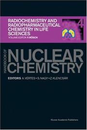 Cover of: Handbook of Nuclear Chemistry. Volume 4 by Attila Vertes, Sandor Nagy, Zoltan Klencsar