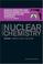 Cover of: Handbook of Nuclear Chemistry. Volume 4