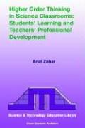 Cover of: Higher Order Thinking in Science Classrooms: Students' Learning and Teachers' Professional Development (Science & Technology Education Library)