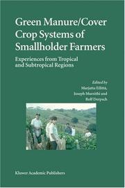 Cover of: Green Manure/Cover Crop Systems of Smallholder Farmers: Experiences from Tropical and Subtropical Regions