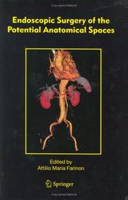 Cover of: Endoscopic Surgery of the Potential Anatomical Spaces | 