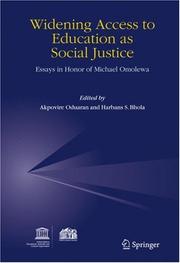 Cover of: Widening Access to Education as Social Justice: Essays in Honor of Michael Omolewa