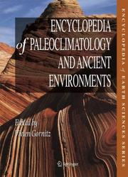 Cover of: Encyclopedia of Paleoclimatology and Ancient Environments by Vivien Gornitz