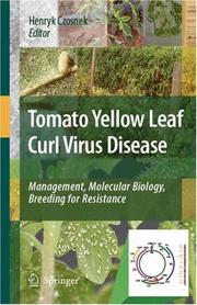 Tomato Yellow Leaf Curl Virus Disease by Henryk Czosnek