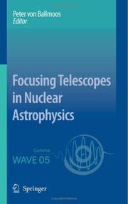 Focusing Telescopes in Nuclear Astrophysics by Peter von Ballmoos