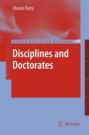 Cover of: Disciplines and Doctorates (Higher Education Dynamics) | Sharon Parry