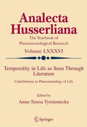Cover of: Temporality in Life As Seen Through Literature: Contributions to Phenomenology of Life (Analecta Husserliana)