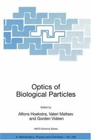 Cover of: Optics of Biological Particles (NATO Science Series II: Mathematics, Physics and Chemistry) by 