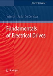 Cover of: Fundamentals of Electrical Drives (Power Systems) | A. Veltman