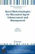 Cover of: Novel Biotechnologies for Biocontrol Agent Enhancement and Management (NATO Science for Peace and Security Series A: Chemistry and Biology)