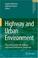 Cover of: Highway and Urban Environment