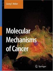 Molecular Mechanisms of Cancer by Georg F. Weber