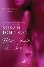 Cover of: Wine, Tarts,  &  Sex