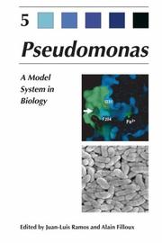 Cover of: Pseudomonas: Volume 5: A Model System in Biology