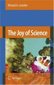 The Joy of Science by Richard A. Lockshin