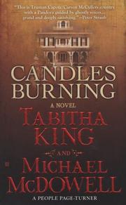 Cover of: Candles Burning by Tabitha King, Michael McDowell