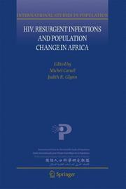 HIV, Resurgent Infections and Population Change in Africa by Michel Caraël, Judith Glynn