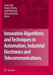 Cover of: Innovative Algorithms and Techniques in Automation, Industrial Electronics and Telecommunications