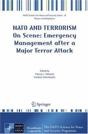 Cover of: NATO And Terrorism: On Scene: New Challenges for First Responders and Civil Protection (NATO Science for Peace and Security Series B: Physics and Biophysics) by 