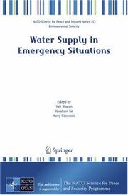 Cover of: Water Supply in Emergency Situations (NATO Science for Peace and Security Series C: Environmental Security) by 