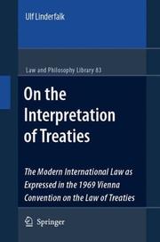 On the Interpretation of Treaties by Ulf Linderfalk