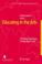 Cover of: Educating in the Arts: The Asian Experience, Twenty-Four Essays (Education in the Asia-Pacific Region: Issues, Concerns and Prospects)