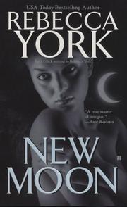 Cover of: New Moon (The Moon Series, Book 6) by Rebecca York