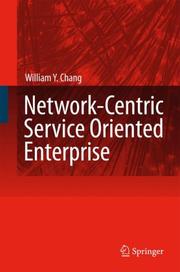 Cover of: Network-Centric Service Oriented Enterprise