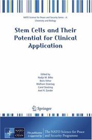 Cover of: Stem Cells and Their Potential for Clinical Application (NATO Science for Peace and Security Series A: Chemistry and Biology)