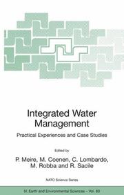 Cover of: Integrated Water Management: Practical Experiences and Case Studies (Nato Science Series: IV: Earth and Environmental Sciences)