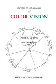 Cover of: Neural Mechanisms of Color Vision by Bevil Richard Conway