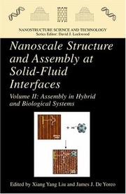 Cover of: Nanoscale Structure and Assembly at Solid-Fluid Interfaces by X. Y. Liu, X. Y. Liu