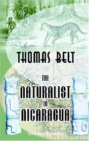 Cover of: The Naturalist in Nicaragua by Thomas Belt