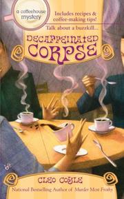 Cover of: Decaffeinated Corpse: A Coffeehouse Mystery