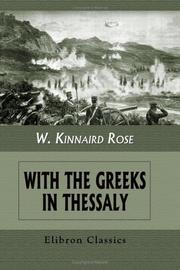 Cover of: With the Greeks in Thessaly by William Kinnaird Rose