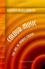 Cover of: Colour-Music by Alexander Wallace Rimington