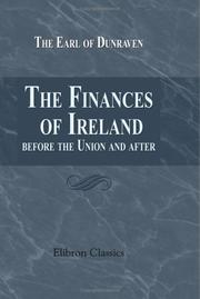 Cover of: The Finances of Ireland before the Union and after | Windham Thomas Wyndham Quin;  earl of Dunraven