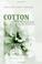 Cover of: Cotton Spinning: Volume 1