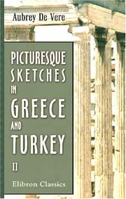 Cover of: Picturesque Sketches in Greece and Turkey | Aubrey De Vere