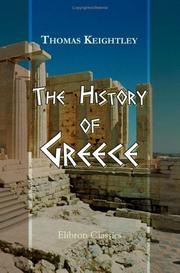 The history of Greece by Keightley, Thomas