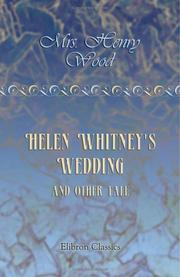 Cover of: Helen Whitney's Wedding, and Other Tales
