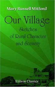 Cover of: Our Village by Mary Russell Mitford