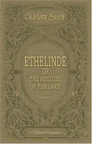 Cover of: Ethelinde, or the Recluse of the Lake: Volume 2