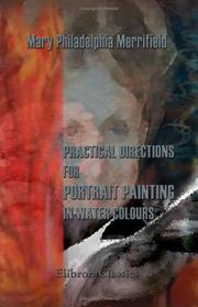 Cover of: Practical Directions for Portrait Painting in Water Colours