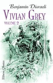 Cover of: Vivian Grey by Benjamin Disraeli