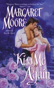 Cover of: Kiss Me Again by Margaret Moore